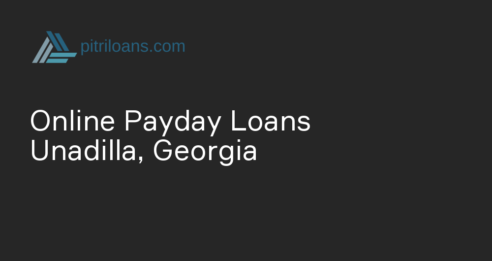 Online Payday Loans in Unadilla, Georgia