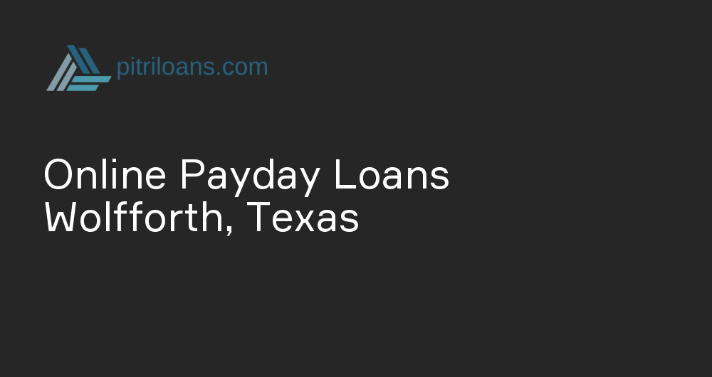 Online Payday Loans in Wolfforth, Texas