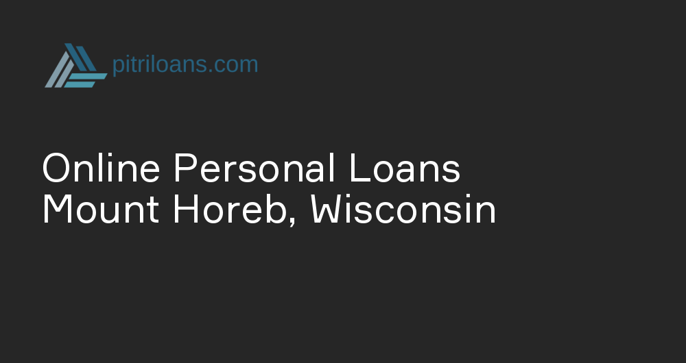 Online Personal Loans in Mount Horeb, Wisconsin