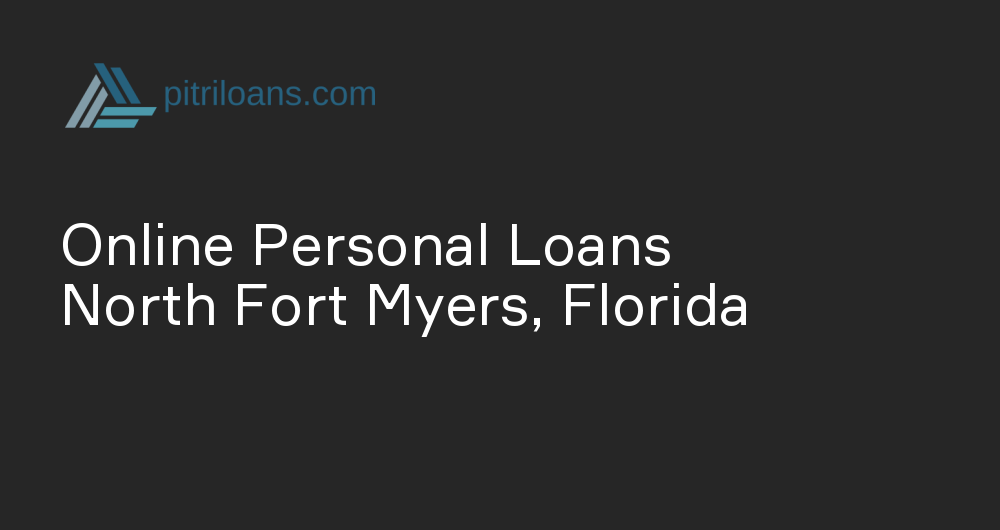 Online Personal Loans in North Fort Myers, Florida