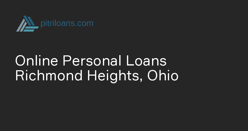 Online Personal Loans in Richmond Heights, Ohio