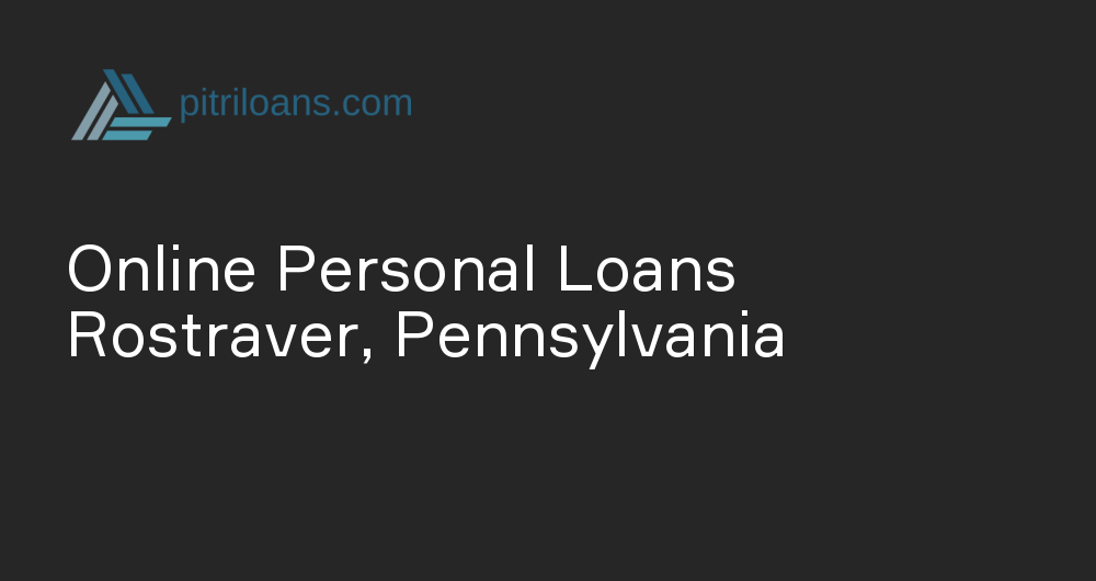 Online Personal Loans in Rostraver, Pennsylvania