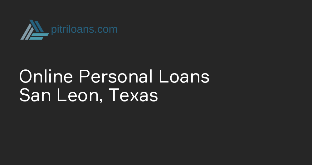 Online Personal Loans in San Leon, Texas