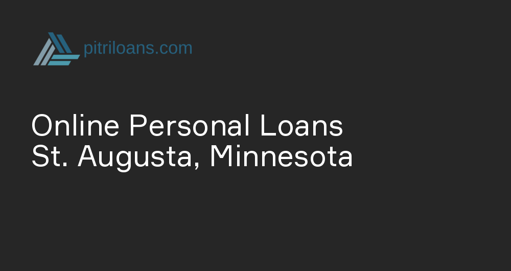 Online Personal Loans in St. Augusta, Minnesota