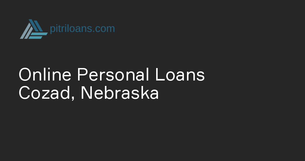 Online Personal Loans in Cozad, Nebraska
