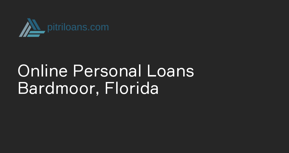 Online Personal Loans in Bardmoor, Florida