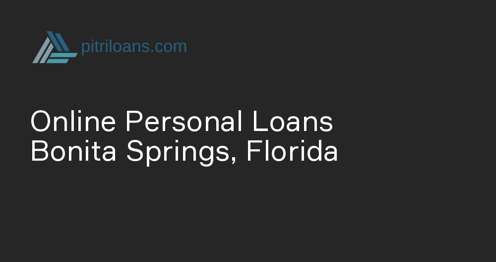 Online Personal Loans in Bonita Springs, Florida