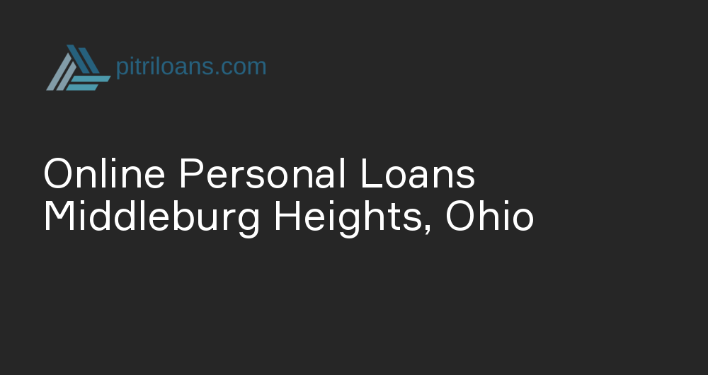 Online Personal Loans in Middleburg Heights, Ohio